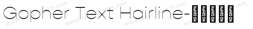 Gopher Text Hairline字体转换